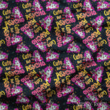 Design 562 - Cute But Physco Fabric