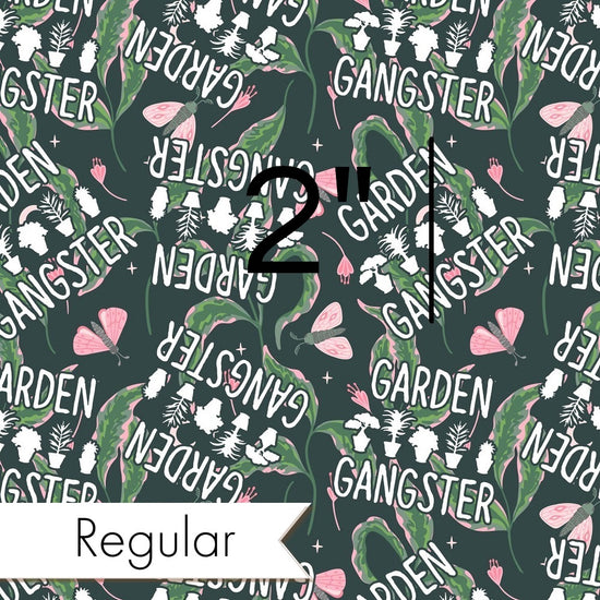 Design 18 - Garden Gangster Fabric