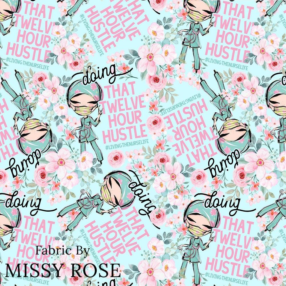 Design 466 Nurse Hustle Fabric – custom printed pre-order fabric Australia | Fabric by Missy Rose