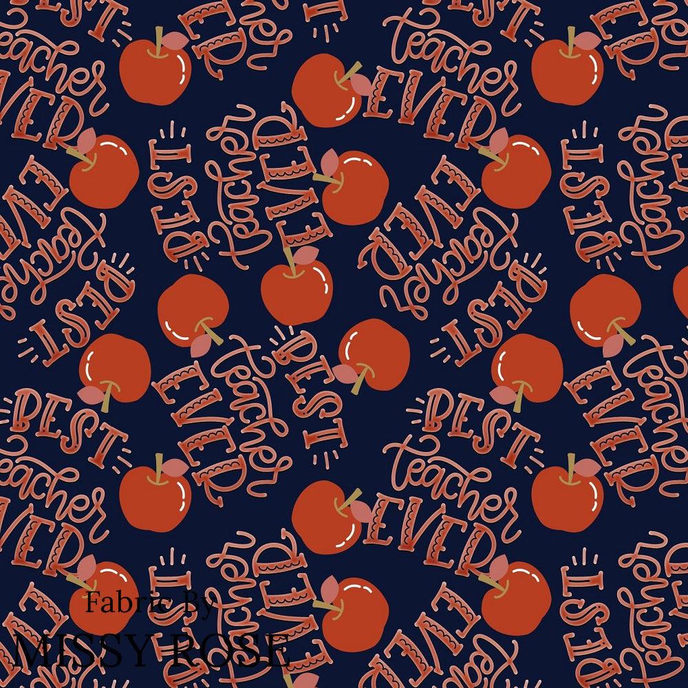 Design 55 Best Teacher Fabric – Australian custom printed fabric pre-order | Fabric by Missy Rose