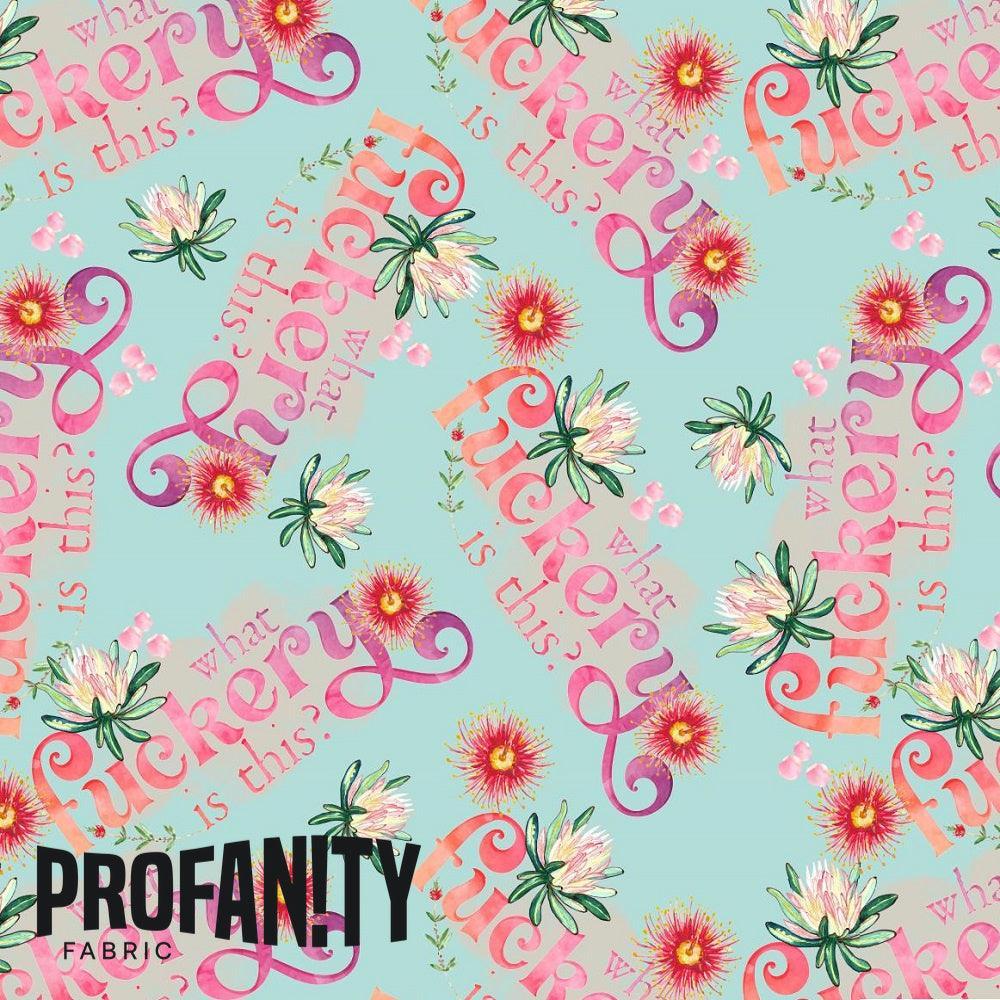 Novelty Swearing Fabric 398 – cheeky rude print fabric for sewing, pre-order | Fabric by Missy Rose