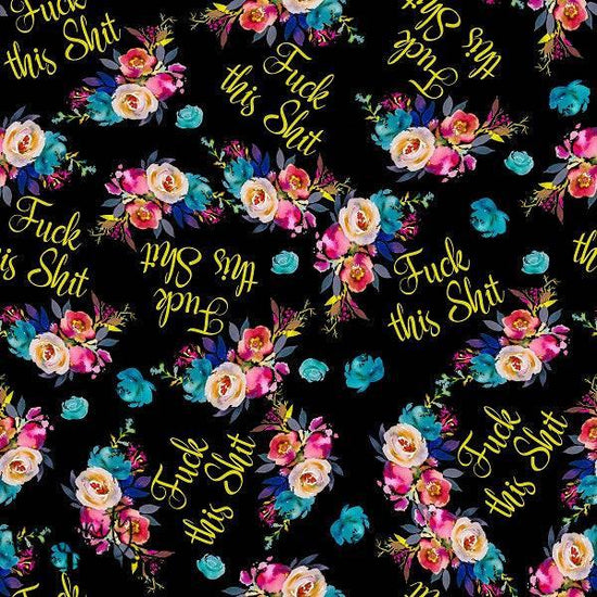 Profanity 105 - Swear Word Fabric - Fabric by Missy Rose Pre-Order