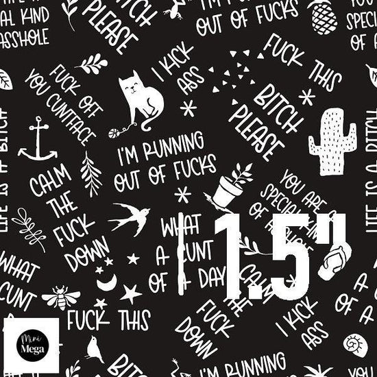 Profanity 139 - Swear Word Fabric - Fabric by Missy Rose Pre-Order