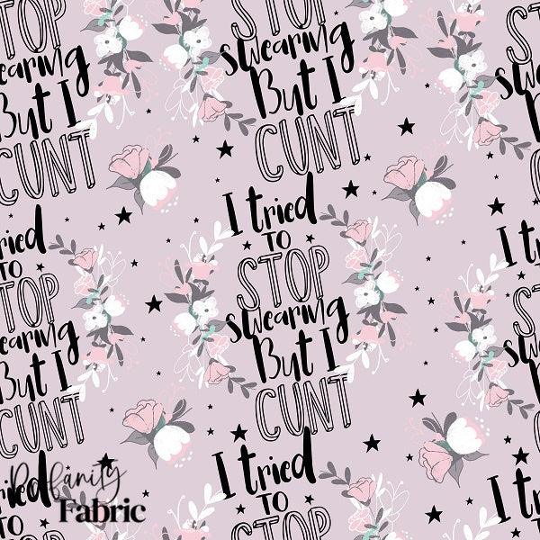 Load image into Gallery viewer, Profanity 173 - Swear Word Fabric - Fabric by Missy Rose Pre-Order
