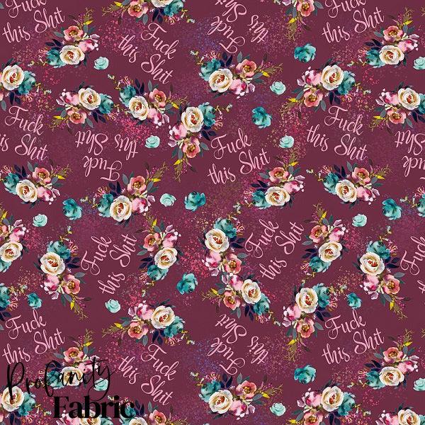 Profanity 252 - Swear Word Fabric - Fabric by Missy Rose Pre-Order