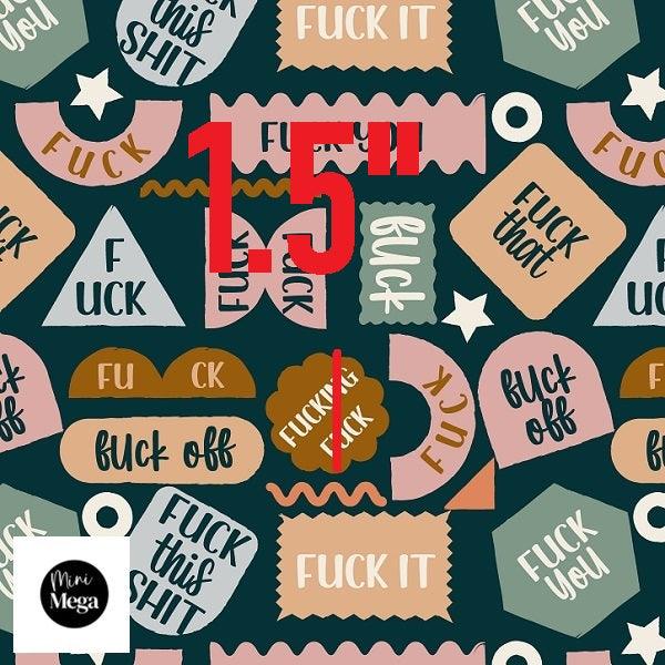 Load image into Gallery viewer, Profanity 463 - Swear Word Fabric - Fabric by Missy Rose Pre-Order
