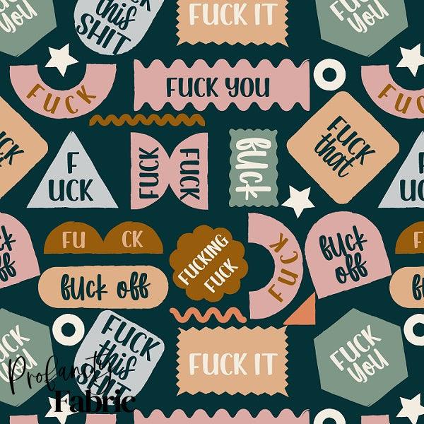 Load image into Gallery viewer, Profanity 463 - Swear Word Fabric - Fabric by Missy Rose Pre-Order

