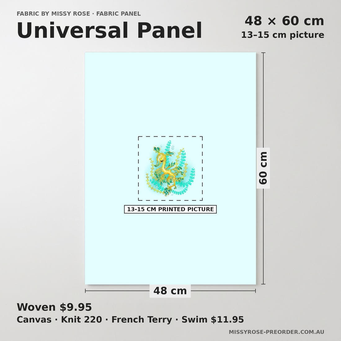 Design 1009 Leafy Sea Dragon Panel universal panel sizing – 13–15 cm printed picture on 48 × 60 cm fabric | Fabric by Missy Rose