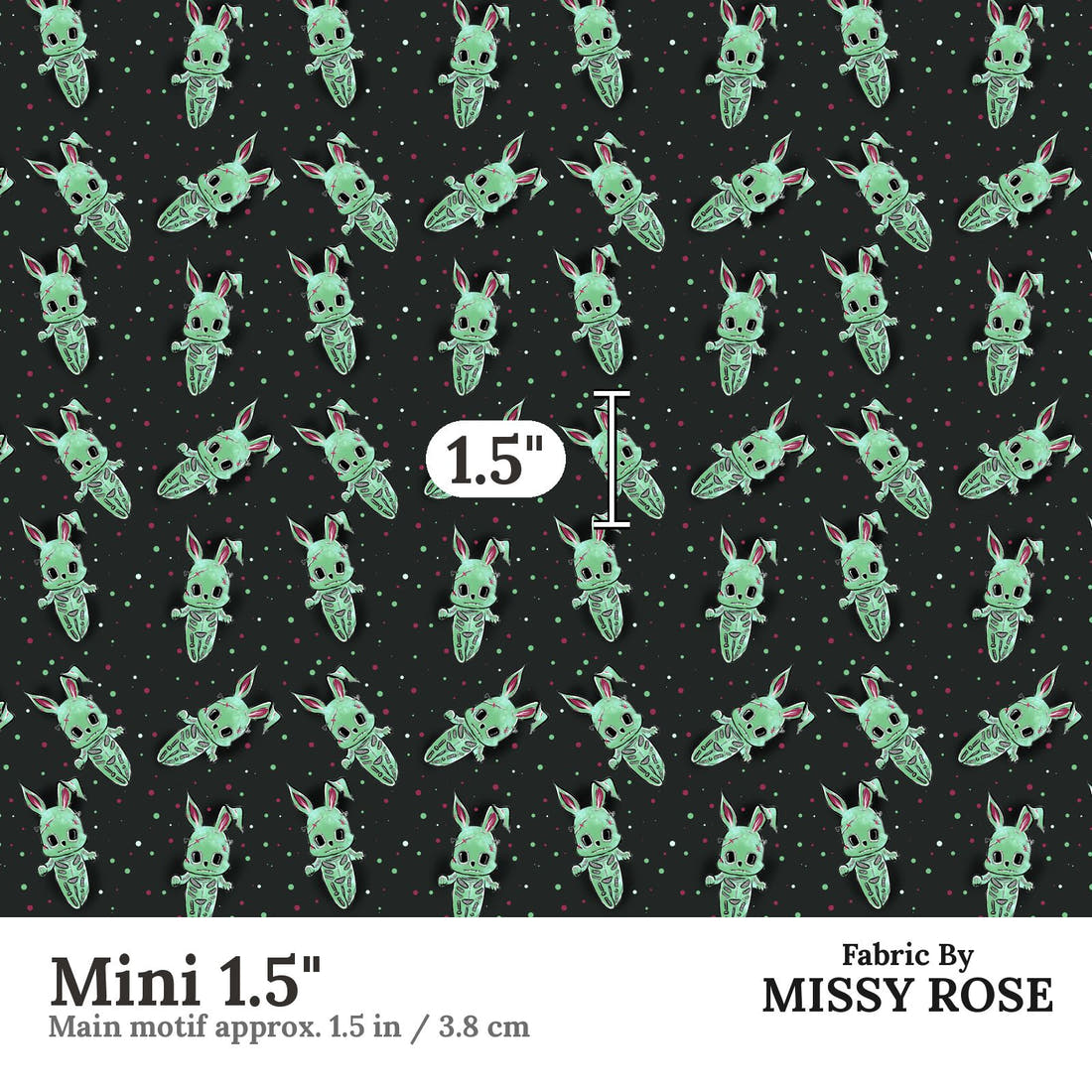 Design 1013 Zombie Bunny Fabric Mini 1.5 inch print scale guide | Fabric by Missy Rose