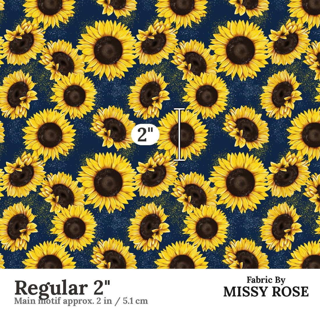 Design 1022 Sunflower Fabric Regular 2 inch print scale guide | Fabric by Missy Rose