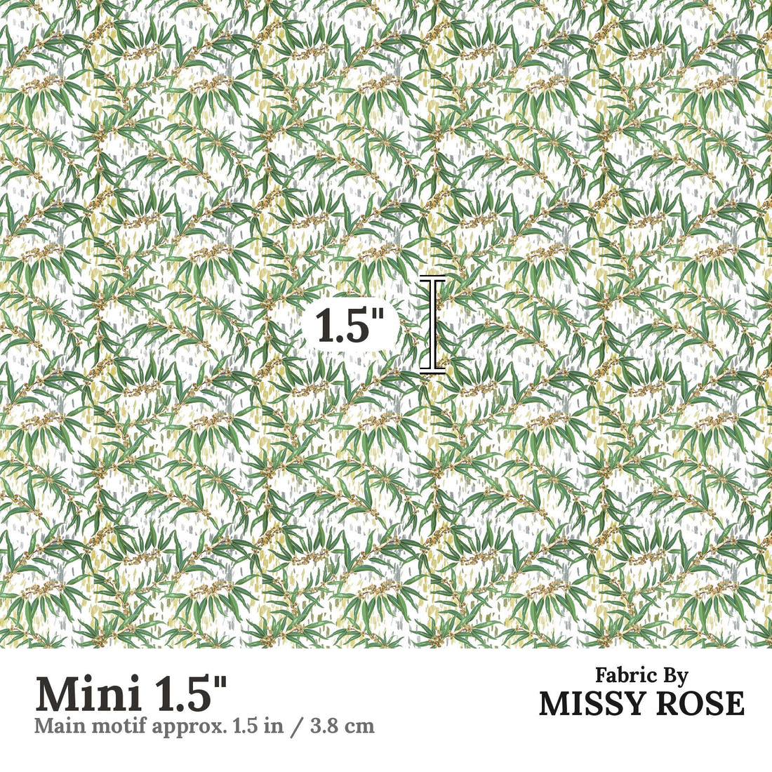 Design 1035 Eucalyptus Fabric Mini 1.5 inch print scale guide | Fabric by Missy Rose