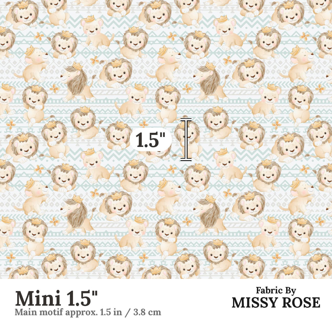 Design 1043 Lion Fabric Mini 1.5 inch print scale guide | Fabric by Missy Rose