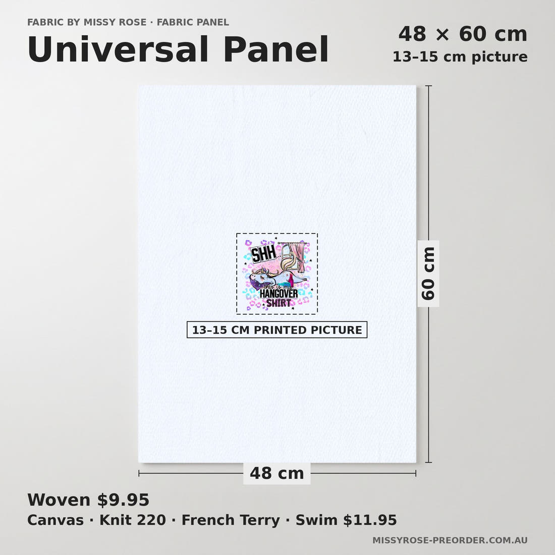 Design 105 Hangover Shirt Panel universal panel sizing – 13–15 cm printed picture on 48 × 60 cm fabric | Fabric by Missy Rose