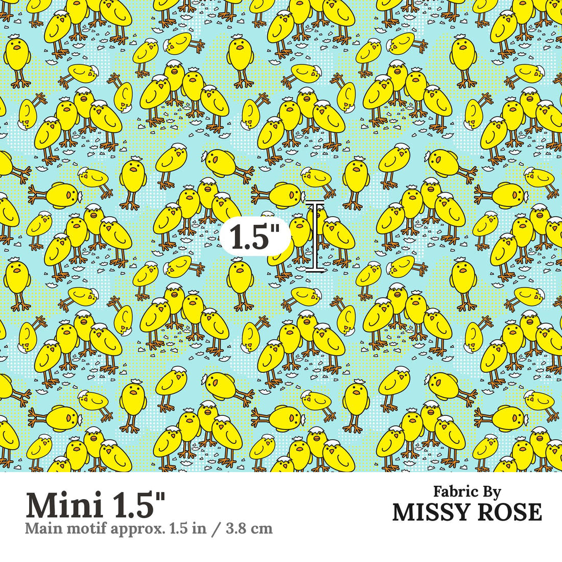 Design 1066 Chicks Fabric Mini 1.5 inch print scale guide | Fabric by Missy Rose