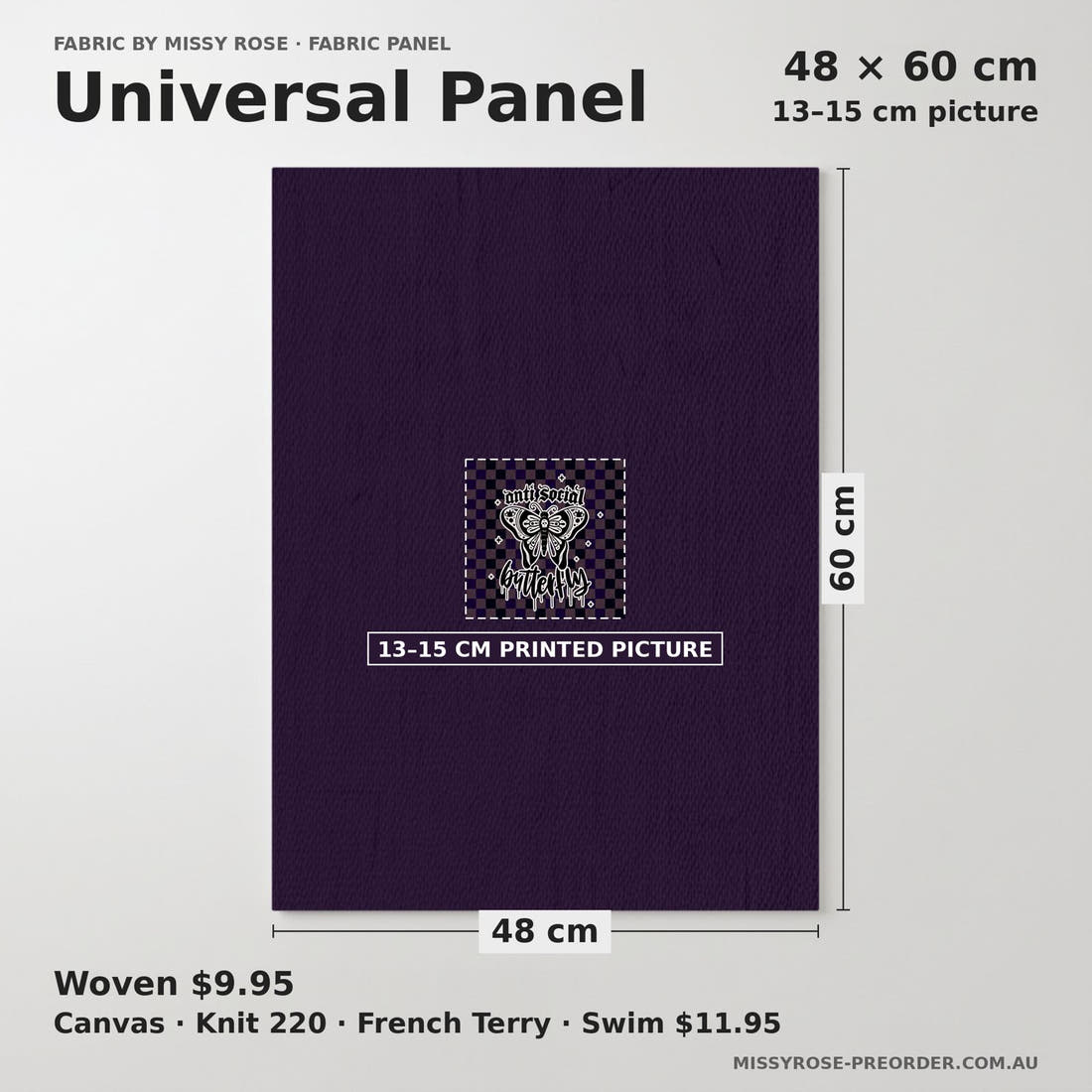 Design 11 Antisocial Butterfly Panel universal panel sizing – 13–15 cm printed picture on 48 × 60 cm fabric | Fabric by Missy Rose