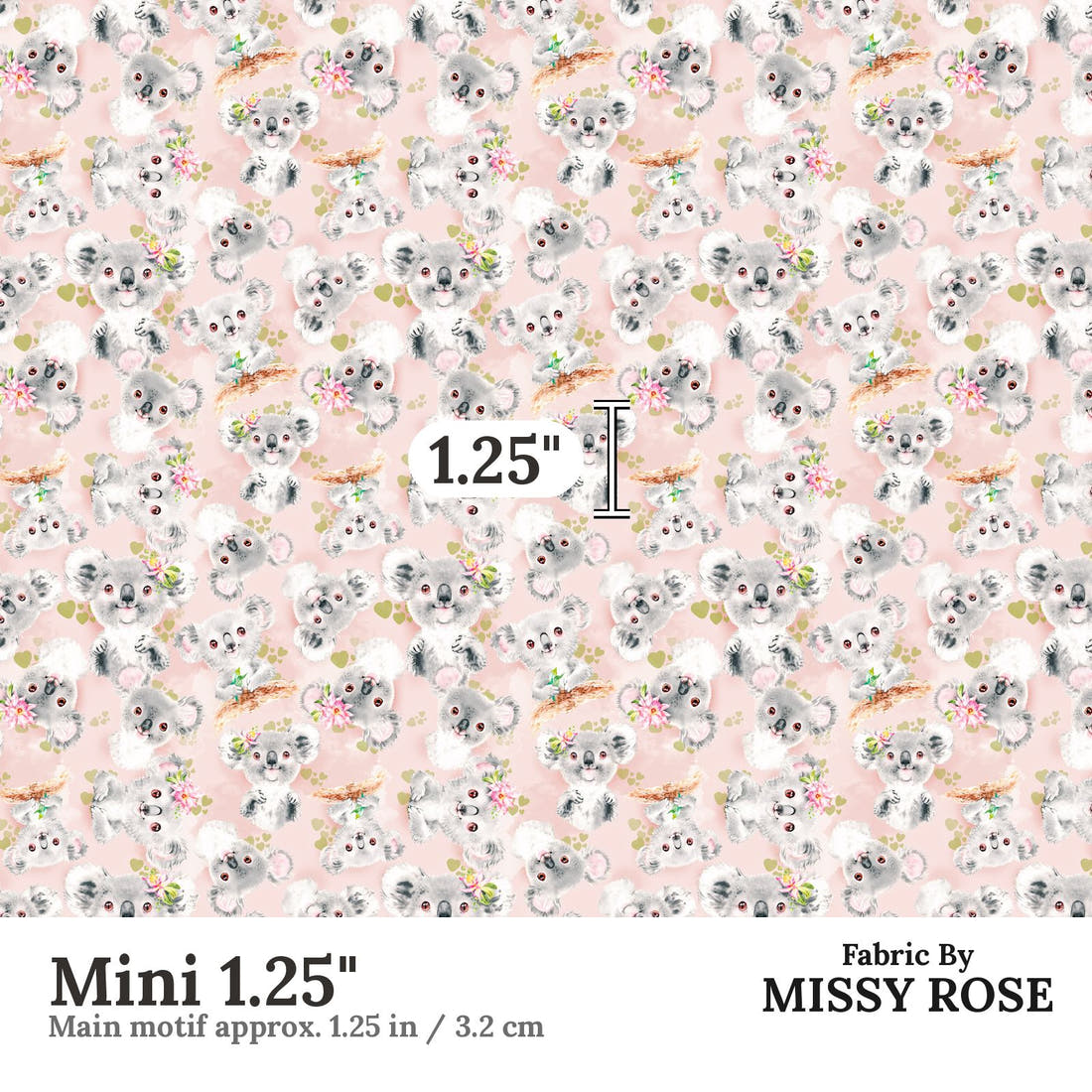 Design 1116 Koala Fabric Mini 1.25 inch print scale guide | Fabric by Missy Rose