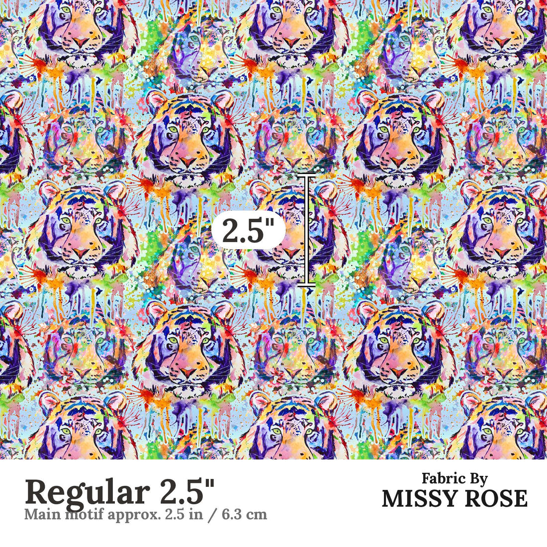 Design 1124 Watercolour Tiger Fabric Regular 2.5 inch print scale guide | Fabric by Missy Rose