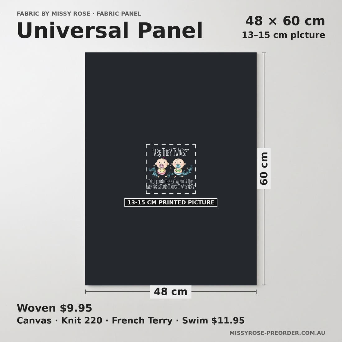 Design 1129 Twins Panel universal panel sizing – 13–15 cm printed picture on 48 × 60 cm fabric | Fabric by Missy Rose