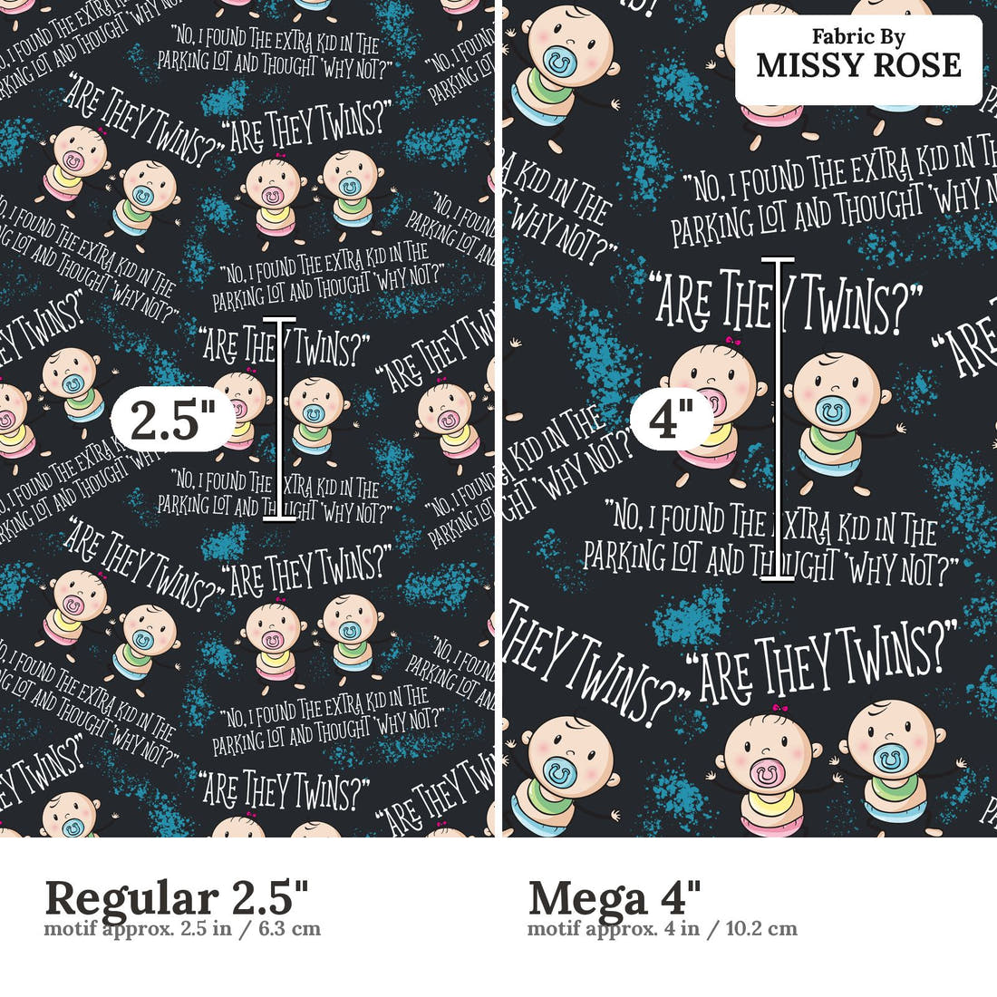 Design 1129 Twins Fabric Regular 2.5 inch vs Mega 4 inch print scale side by side | Fabric by Missy Rose