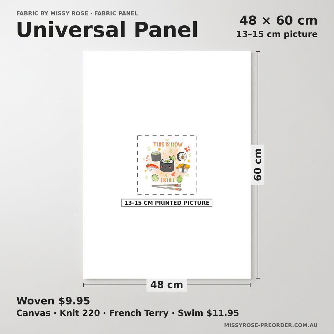 Design 1137 Sushi Panel universal panel sizing – 13–15 cm printed picture on 48 × 60 cm fabric | Fabric by Missy Rose
