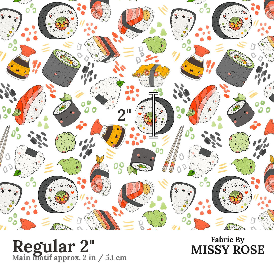 Design 1137 Sushi Fabric Regular 2 inch print scale guide | Fabric by Missy Rose