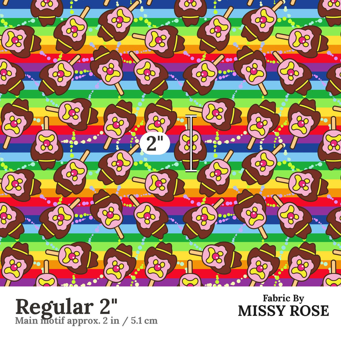 Design 115 Rainbow Ice Cream Fabric Regular 2" - print scale | Fabric by Missy Rose