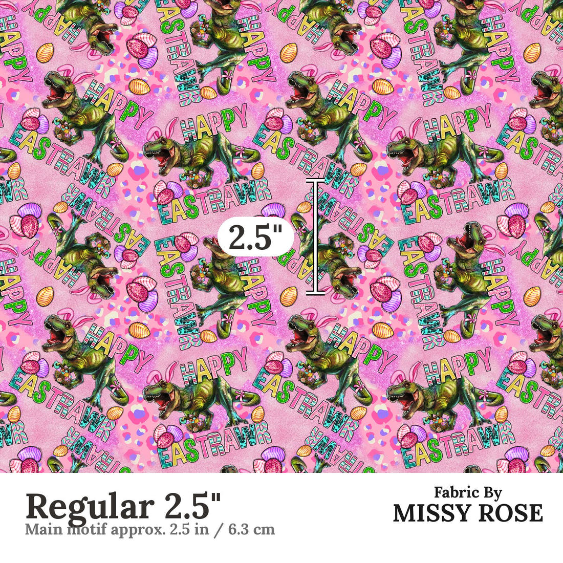 Design 1185 Easter T-rex Fabric Regular 2.5 inch print scale guide | Fabric by Missy Rose