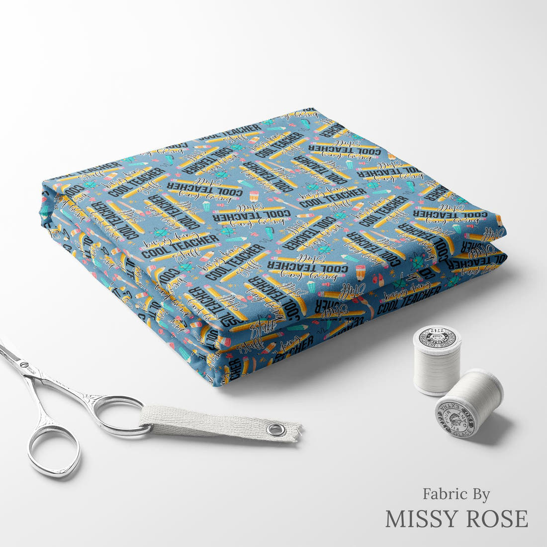 Design 125 Cool Teacher Fabric folded fabric stack with matching thread – pre-order fabric Australia | Fabric by Missy Rose