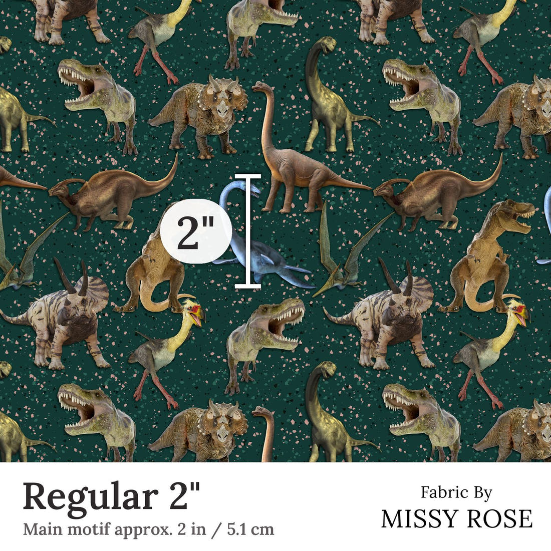 Design 129 Green Dinosaur Fabric Regular 2 inch print scale guide | Fabric by Missy Rose