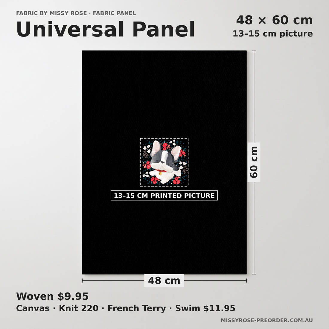 Design 130 Black Frenchie Panel universal panel sizing – 13–15 cm printed picture on 48 × 60 cm fabric | Fabric by Missy Rose