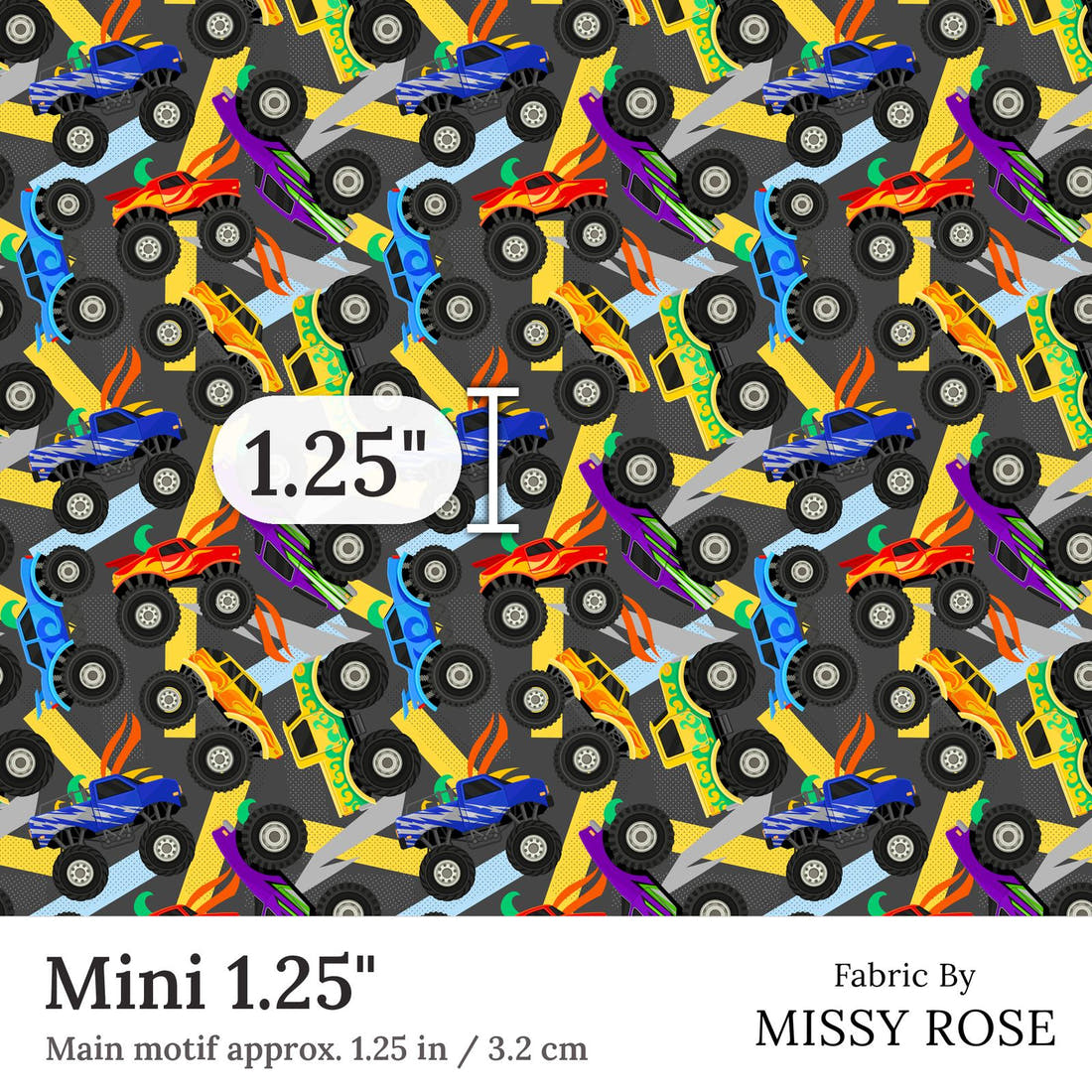 Design 137 Grey Monster Truck Fabric Mini 1.25 inch print scale guide | Fabric by Missy Rose