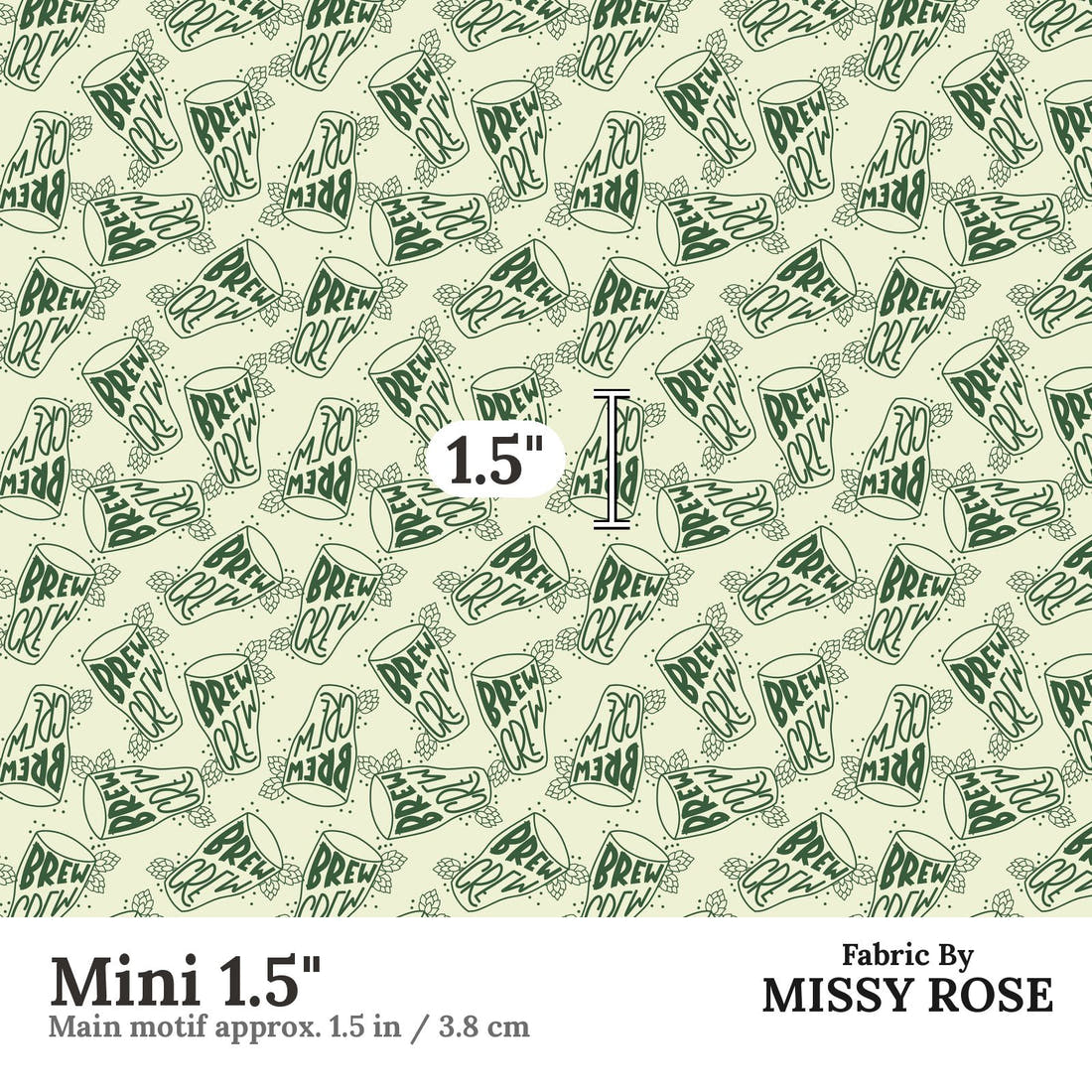 Design 14 Brew Crew Fabric Mini 1.5" - print scale | Fabric by Missy Rose
