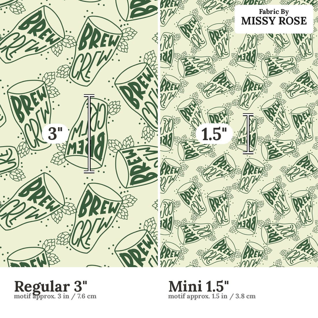 Design 14 Brew Crew Fabric size comparison - print scale | Fabric by Missy Rose