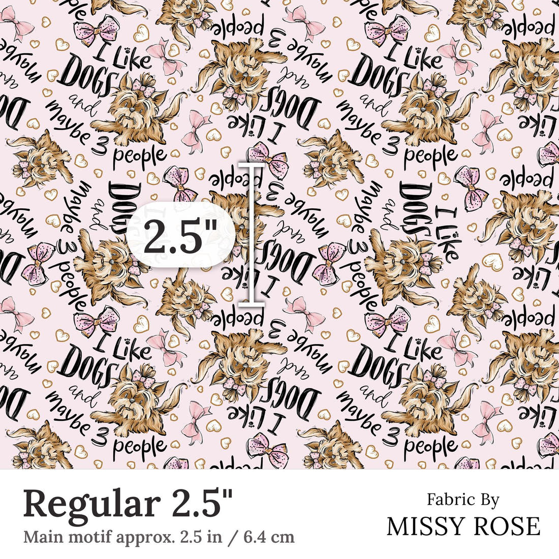 Design 154 Pink Dogs Fabric Regular 2.5 inch print scale guide | Fabric by Missy Rose