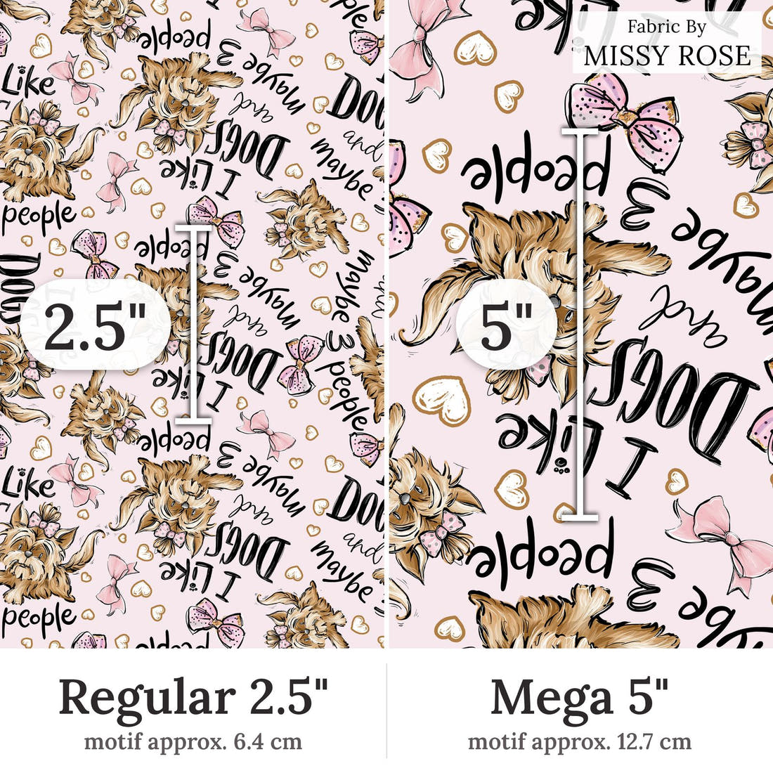 Design 154 Pink Dogs Fabric Regular 2.5 inch vs Mega 5 inch print scale side by side | Fabric by Missy Rose