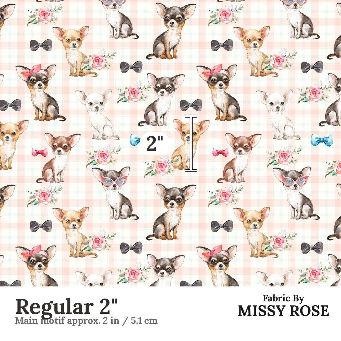Design 158 Chihuahua Fabric Regular 2" - print scale | Fabric by Missy Rose