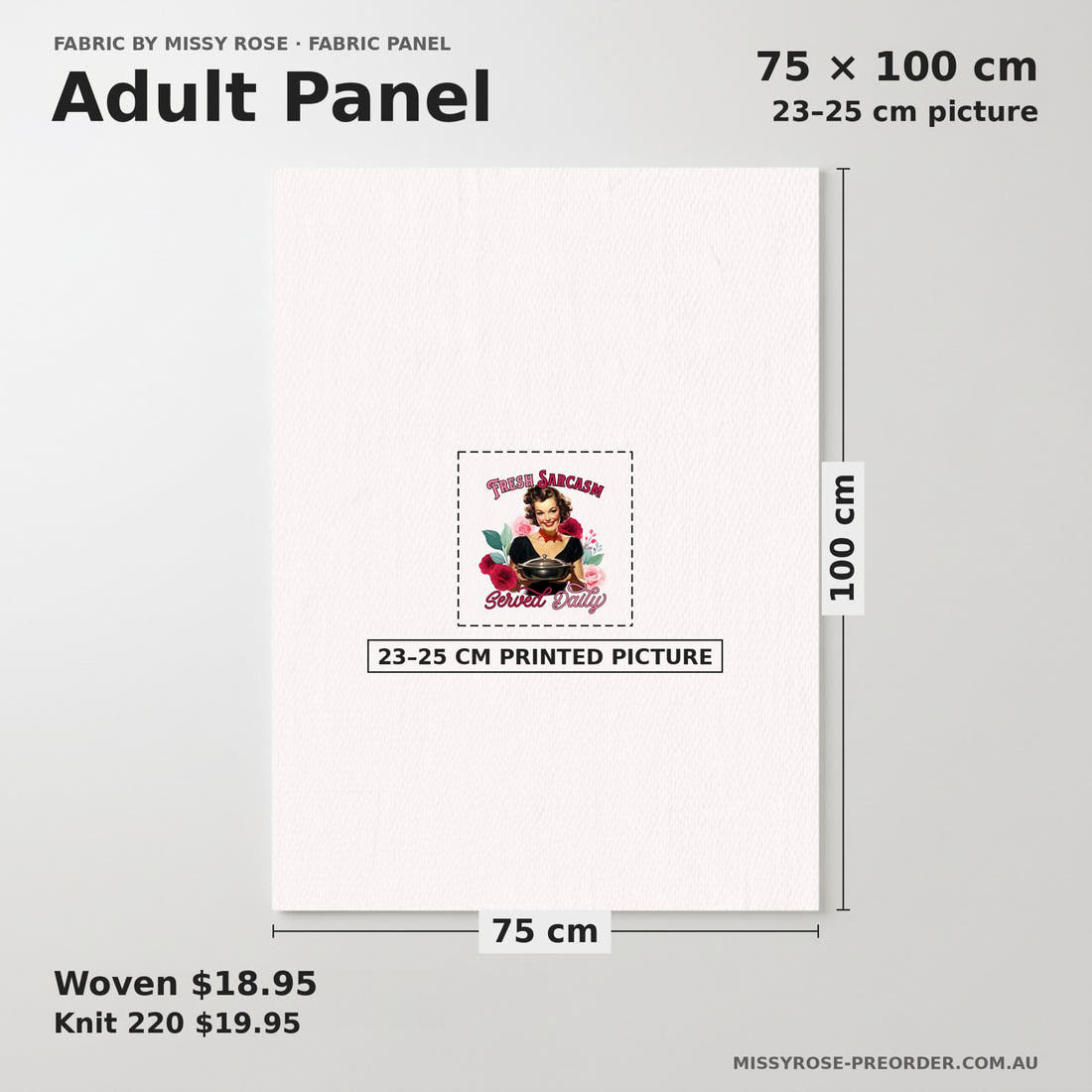 Design 166 Sarcasm Panel adult panel sizing – 23–25 cm printed picture on 75 × 100 cm fabric | Fabric by Missy Rose