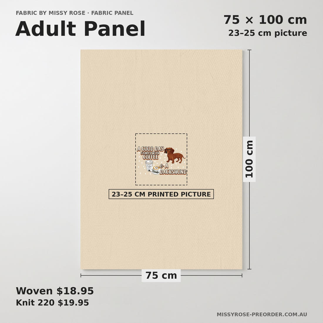 Design 171 Daschund Panel adult panel sizing – 23–25 cm printed picture on 75 × 100 cm fabric | Fabric by Missy Rose