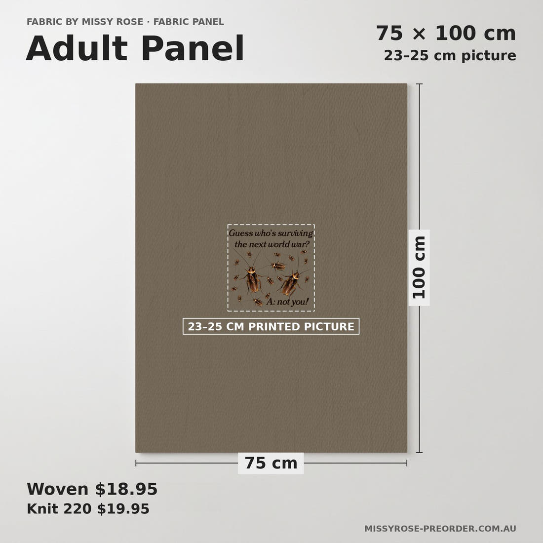Design 174 Cockroach Panel adult panel sizing – 23–25 cm printed picture on 75 × 100 cm fabric | Fabric by Missy Rose