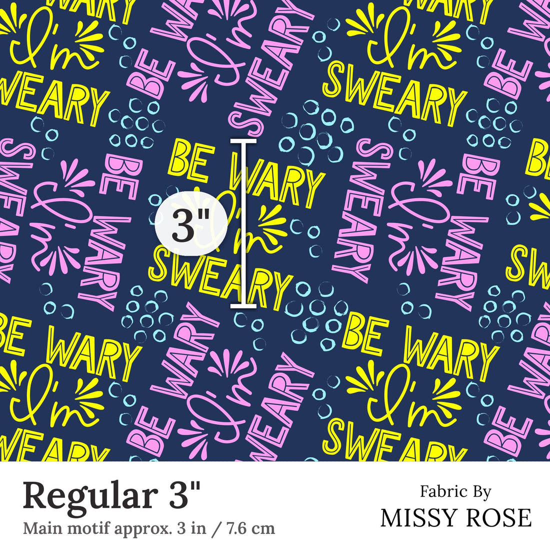 Design 185 Sweary Fabric Regular 3 inch print scale guide | Fabric by Missy Rose