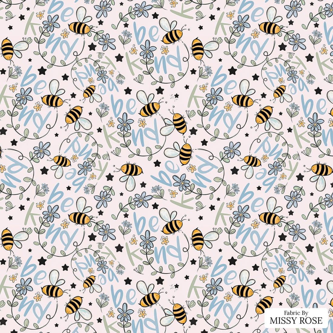 Design 188 Be Kind Fabric - flat view of the print, zoom in for detail | Fabric by Missy Rose