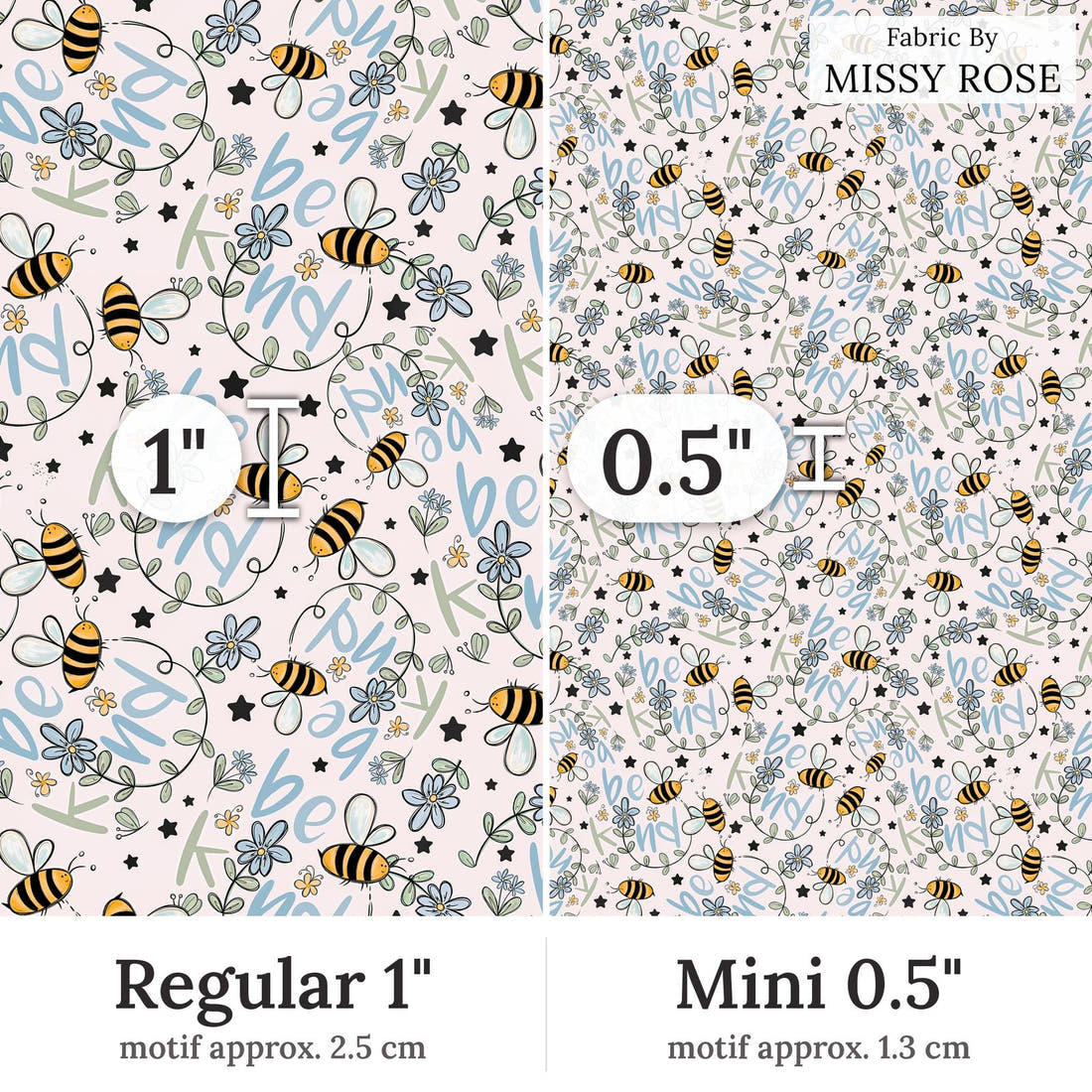 Design 188 Be Kind Fabric Regular 1 inch vs Mini 0.5 inch print scale side by side | Fabric by Missy Rose
