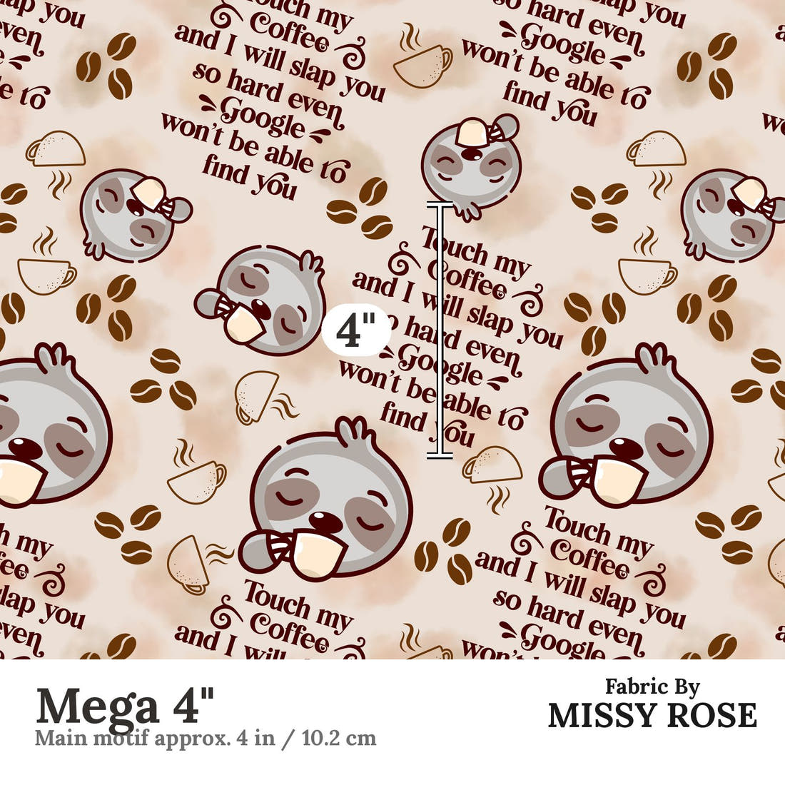 Design 191 Coffee Fabric Mega 4" - print scale | Fabric by Missy Rose
