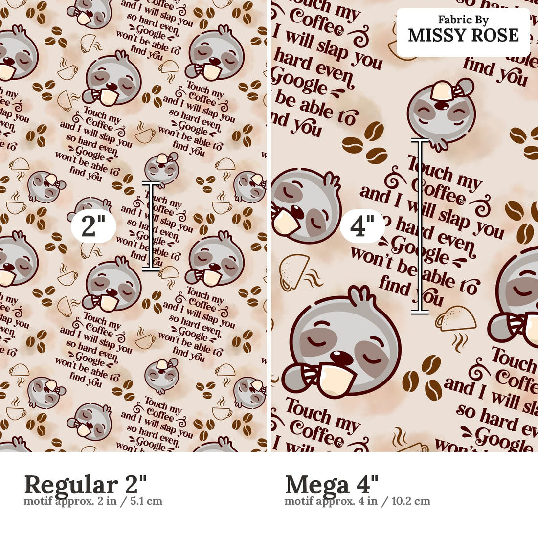 Design 191 Coffee Fabric size comparison - print scale | Fabric by Missy Rose