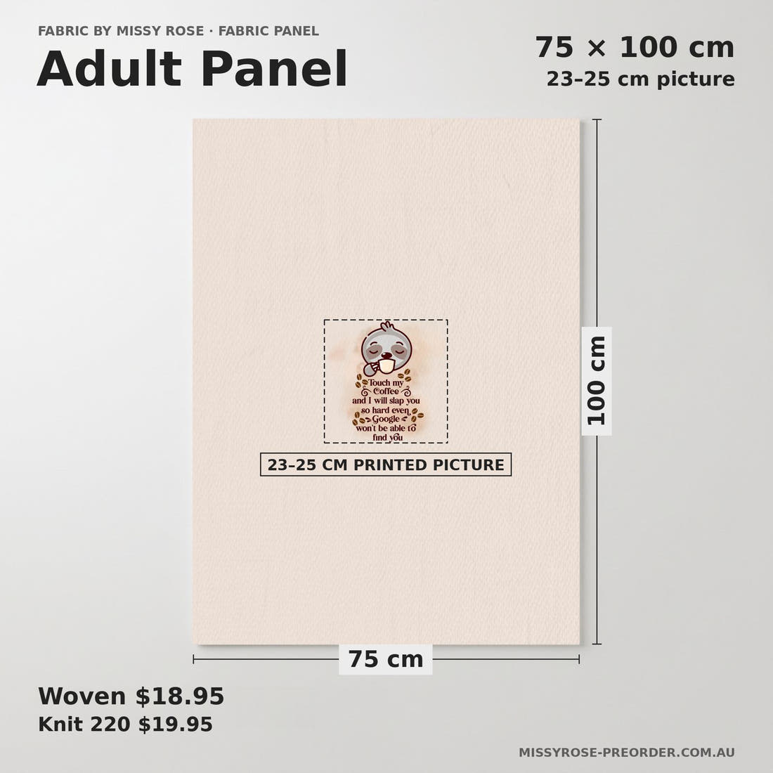 Design 191 Coffee Panel adult panel sizing – 23–25 cm printed picture on 75 × 100 cm fabric | Fabric by Missy Rose