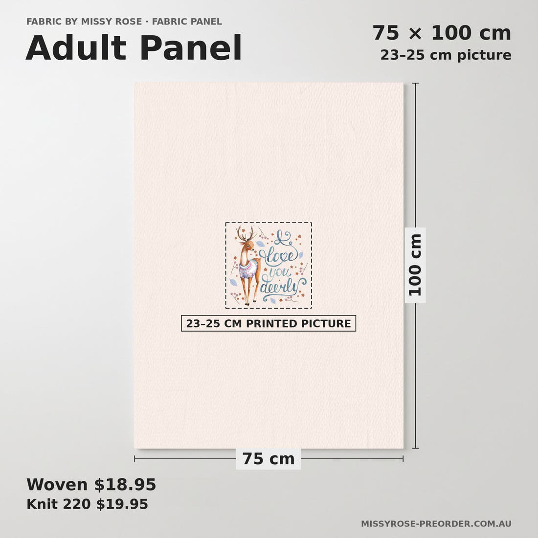 Design 198 Deer Panel adult panel sizing – 23–25 cm printed picture on 75 × 100 cm fabric | Fabric by Missy Rose