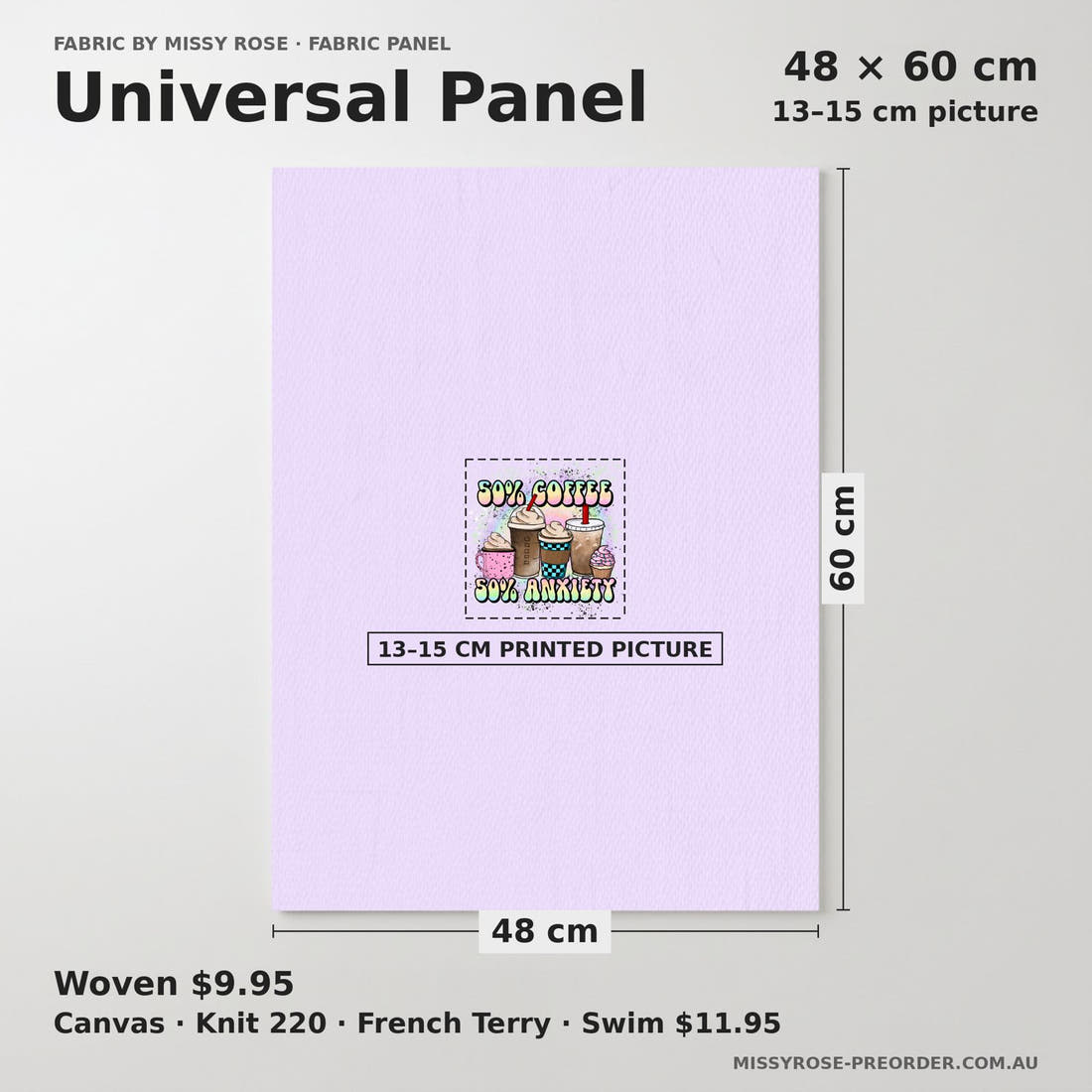 Design 201 Coffee Panel universal panel sizing – 13–15 cm printed picture on 48 × 60 cm fabric | Fabric by Missy Rose
