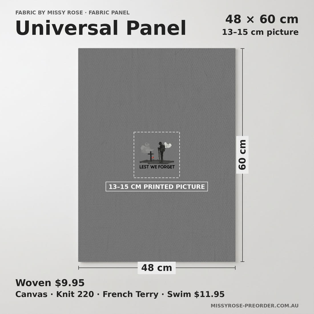 Design 211 Lest We Forget Panel universal panel sizing – 13–15 cm printed picture on 48 × 60 cm fabric | Fabric by Missy Rose