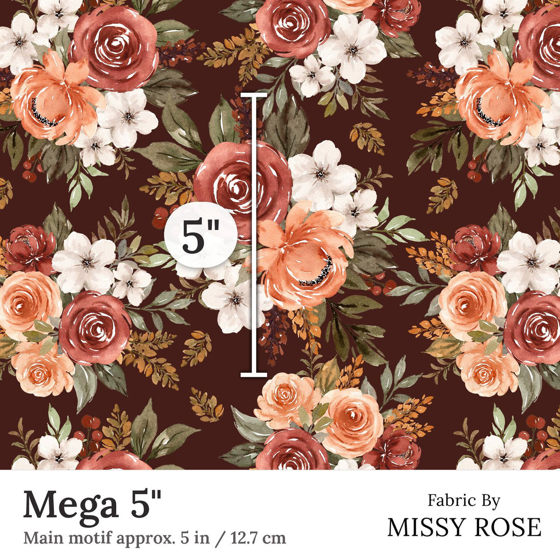 Design 218 Autumn Floral Fabric Mega 5 inch print scale guide | Fabric by Missy Rose