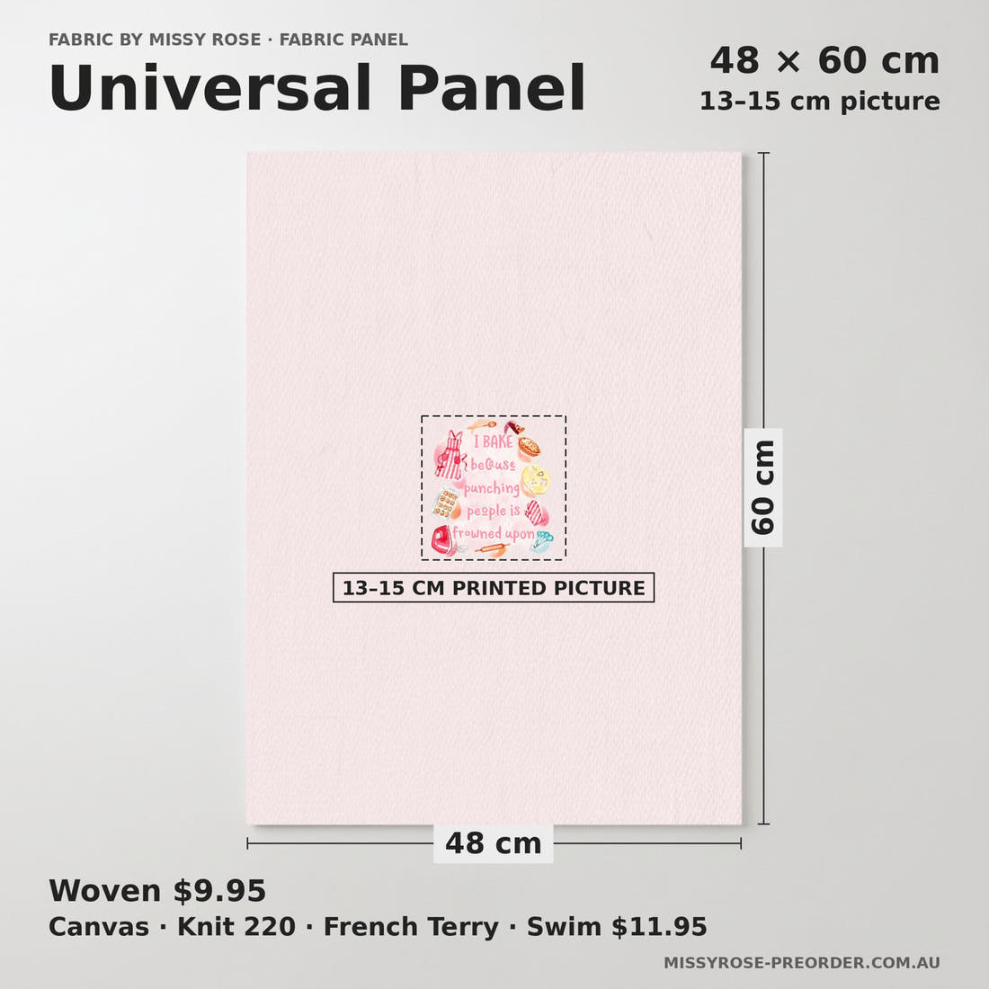 Design 22 Baking Panel universal panel sizing – 13–15 cm printed picture on 48 × 60 cm fabric | Fabric by Missy Rose